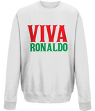 Viva Ronaldo - Sweatshirt